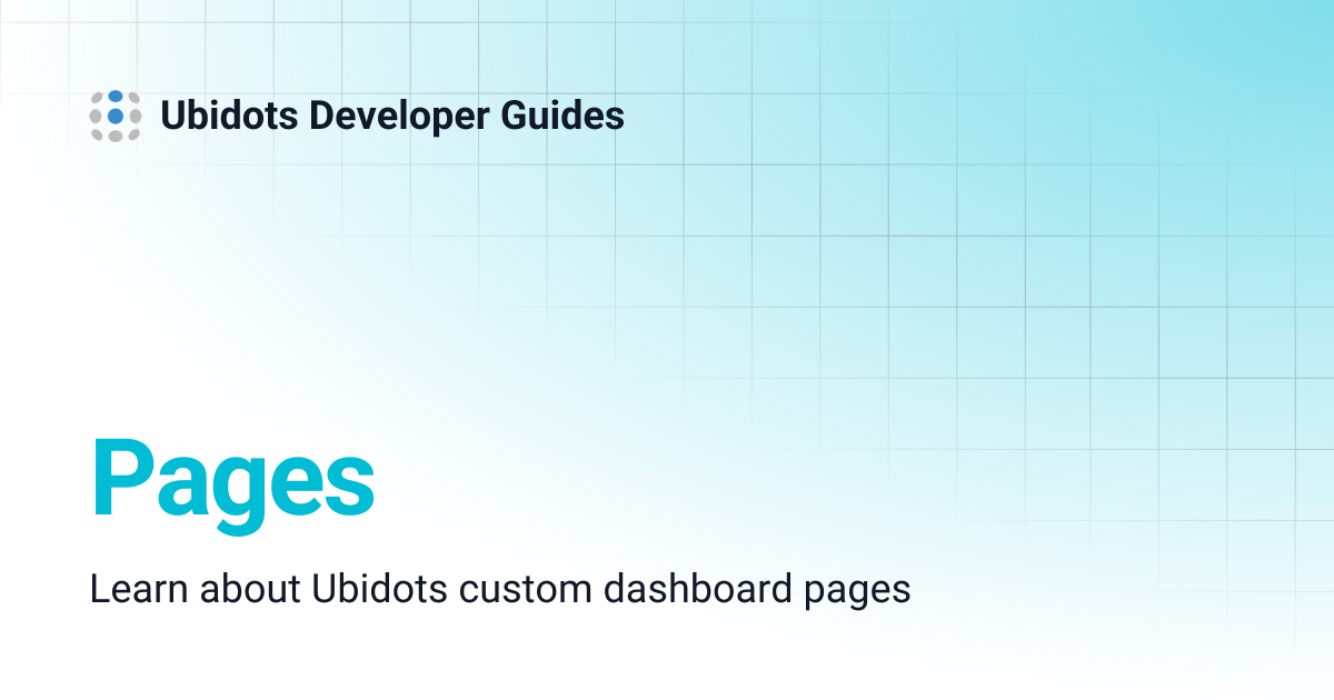 Pages | Ubidots Developer Guides